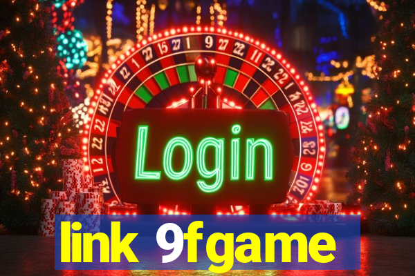 link 9fgame